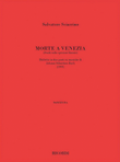 Morte A Venezia (studi Sullo Spessore Lineare)