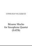 Besame Mucho (Kiss Me Much)