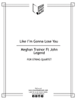 Like I'm Gonna Lose You
