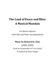 The Land of Peace and Bliss: A Musical Mandala for Soprano, Cello and Piano (Score and Part)