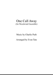 One Call Away