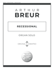 Recessional - Organ Solo