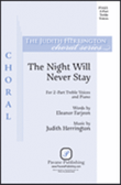 The Night Will Never Stay