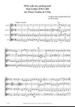 Who calls my parting soul' for three Violins & Viola from Esther HWV.50b