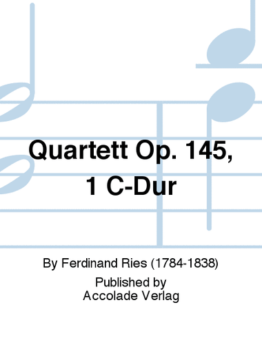 Quartett Op. 145, 1 C-Dur