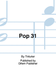 Pop 31
