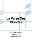 La Valse Des Blondes