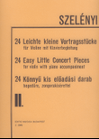 24 leichte kleine Vortragsstücke II