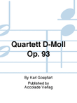 Quartett D-Moll Op. 93