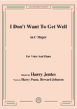 Harry Jentes-I Don't Want To Get Well,in C Major,for Voice&Piano mini preview