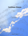 Caribbean Breeze (Full Orchestra)