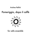 Pomeriggio, dopo il caffè