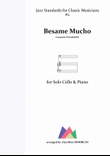 Besame Mucho (Kiss Me Much)