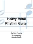 Heavy Metal Rhythm Guitar