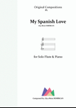 My Spanish Love for Flute and Piano