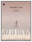 Pachelbel's Noel (two piano duet)