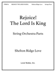 Rejoice! The Lord Is King (Strings)