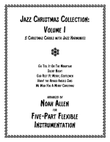 Jazz Christmas Collection: Volume I (Five-Part Flexible Instrumentation) mini preview