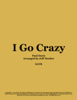 I Go Crazy