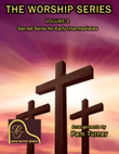 The Worship Series Volume 3 (Sacred Piano Solos for Early Intermediates)