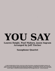 You Say