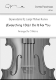 (Everything I Do) I Do It For You