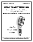 More Than You Know