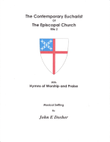 The Contemporary Eucharist of The Episcopal Church with Hymns of Worship and Praise
