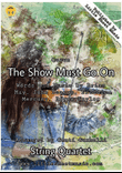 The Show Must Go On