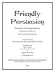 Friendly Persuasion