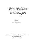 Esmeraldas landscapes Opus 39