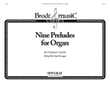 Nine Preludes for Organ