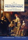 Norton Anthology of Western Music Volume 1
