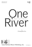 One River - SAB Octavo