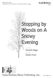 Stopping by Woods on a Snowy Evening - SATB Octavo
