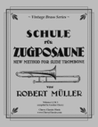 School for Trombone complete Volumes 1,2, 3