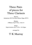 3 Pairs of Pieces for 3 Clarinets, Clarinet Group - Mozart, Brahms, Reger