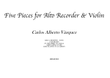 Five Pieces for Alto Recorder and Violin