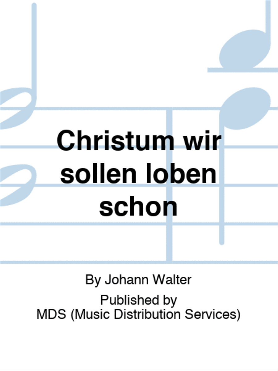 Christum wir sollen loben schon SATTB scores gallery preview page 1