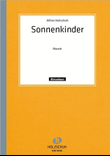 Sonnenkinder, Marsch