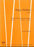 Happy Holidays, Ouvertüre
