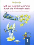 Mit der Sopranblockflöte durch die Weihnachtszeit 1