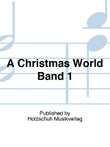 A Christmas World Band 1 Vol. 1