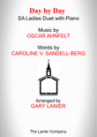 DAY BY DAY (SA Ladies Duet with Piano - Score & Ladies Duet Part included)