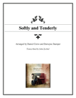 Softly and Tenderly