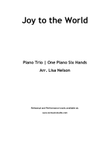 Joy to the World Piano Trio (1 piano, 6 hands) Intermediate