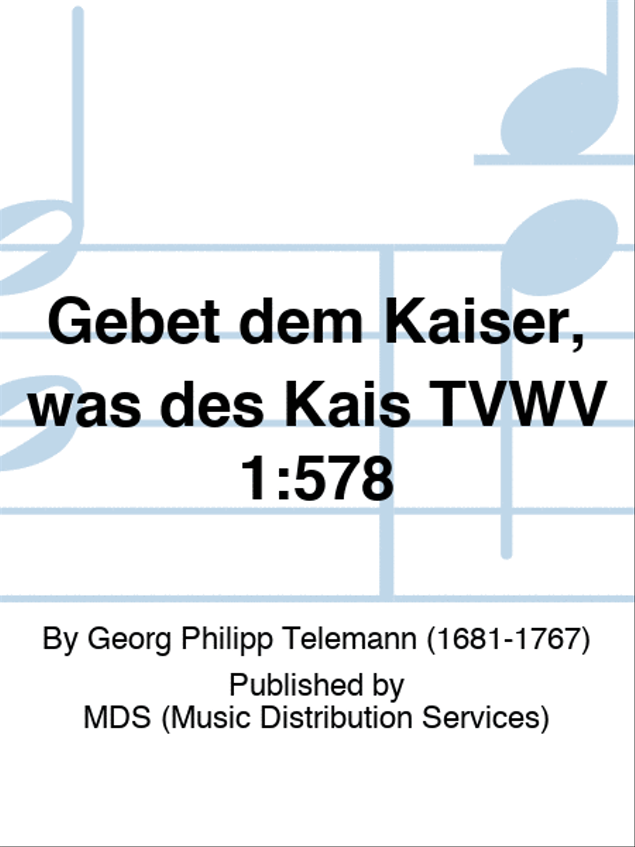 Gebet dem Kaiser, was des Kais TVWV 1:578 4-Part scores gallery preview page 1