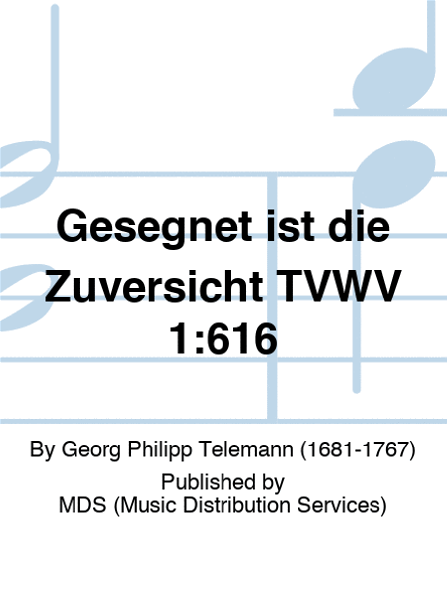 Gesegnet ist die Zuversicht TVWV 1:616 4-Part scores gallery preview page 1