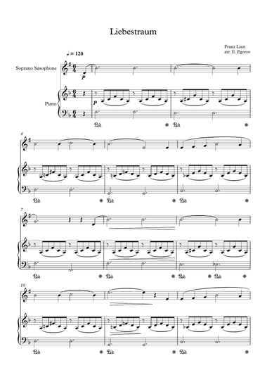 Liebestraum (Dream Of Love), Franz Liszt, For Soprano Saxophone & Piano