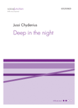 Deep in the night